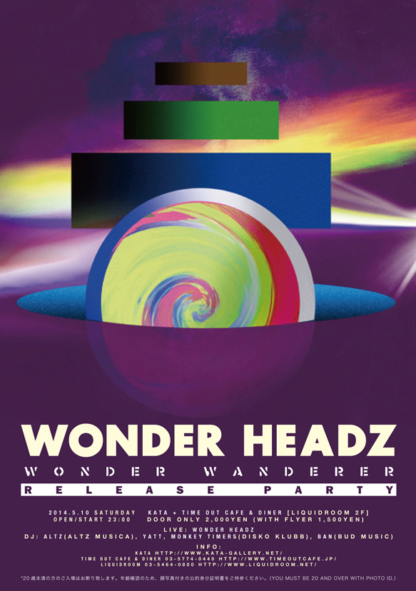 WONDER HEADZ ” wonder wanderer ” release party