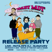 MUTA “BABY LADY” feat. MFS RELEASE PARTY