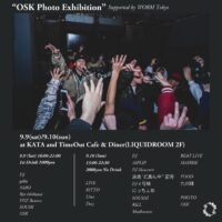 OSK Photo Exhibition Supported by WORM Tokyo