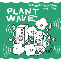 PLANT WAVE