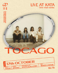 LIVE AT KATA  One-man Series 「Tocago」