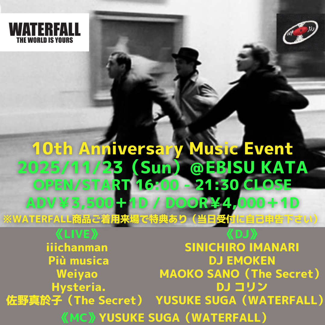 WATERFALL 10th Anniversary Music Event