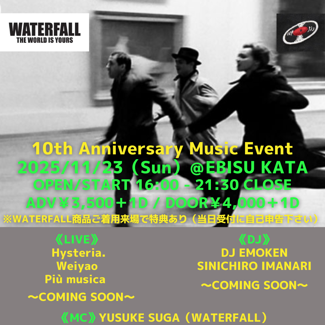 WATERFALL 10th Anniversary Music Event