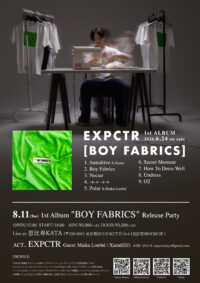1st Album “BOY FABRICS” Release Party